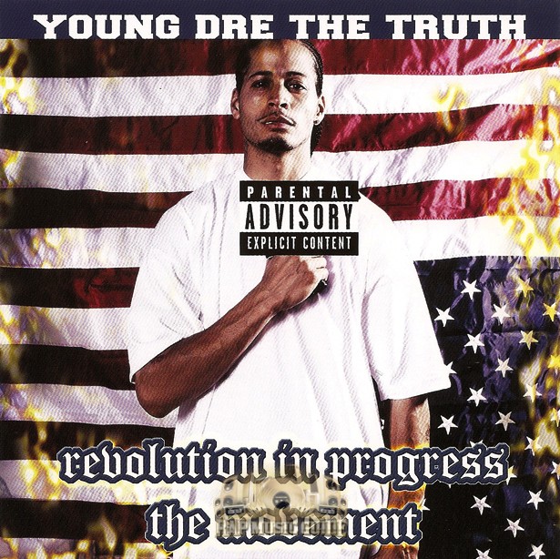 Young Dre The Truth - Revolution In Progress: The Movement: CD